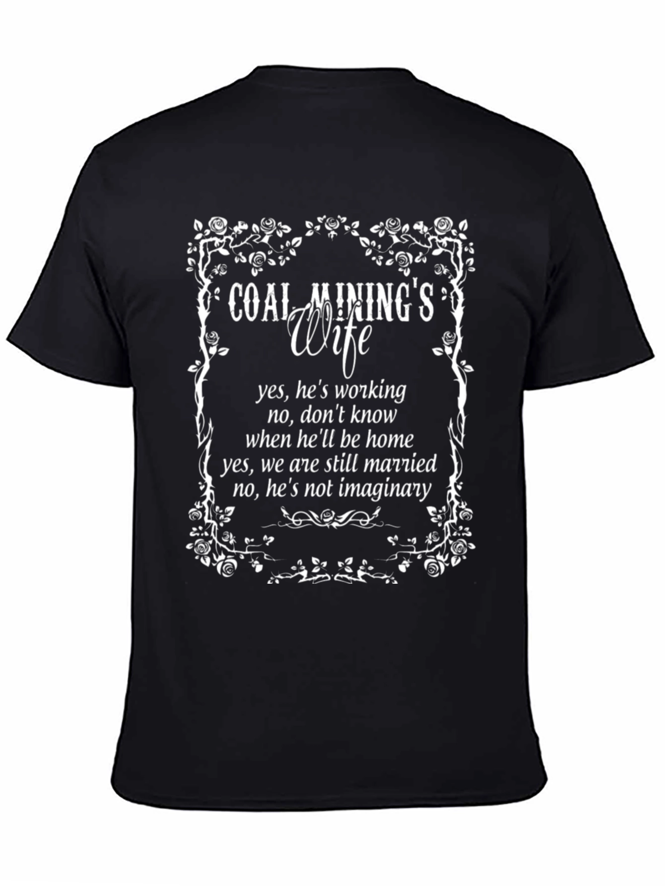 Coal Minings Wife Graphic T-Shirt