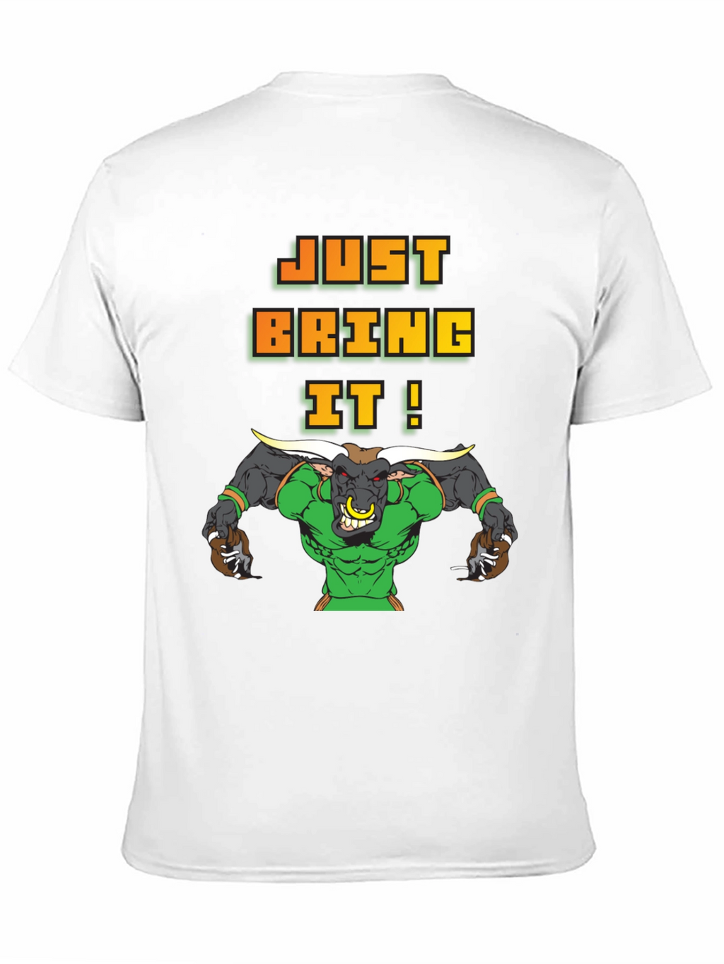 Just Bring It! Graphic Bull T-Shirt