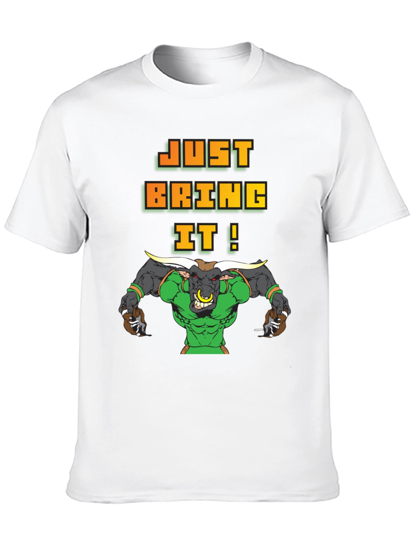 Just Bring It! Graphic Bull T-Shirt