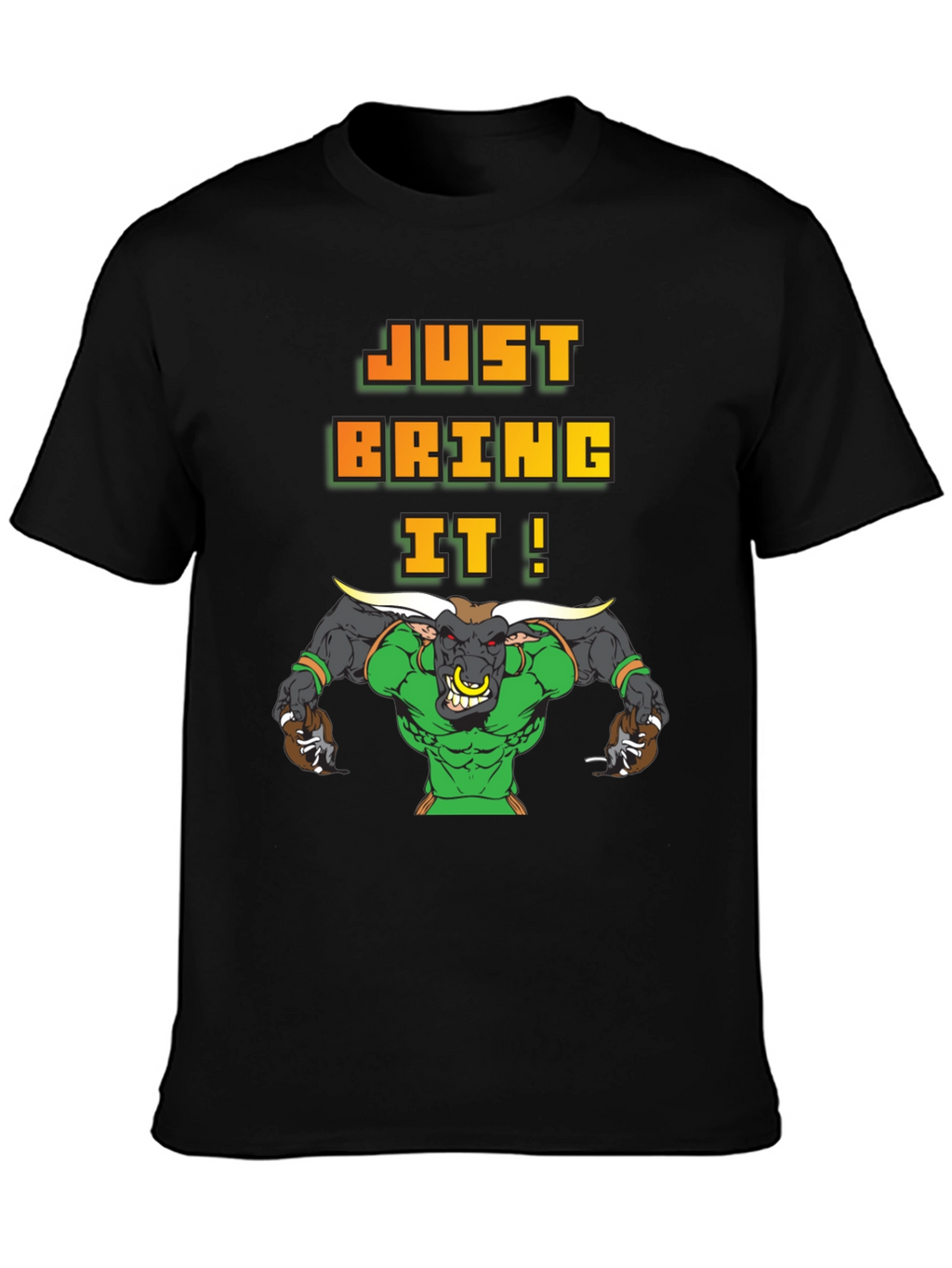 Just Bring It! Graphic Bull T-Shirt