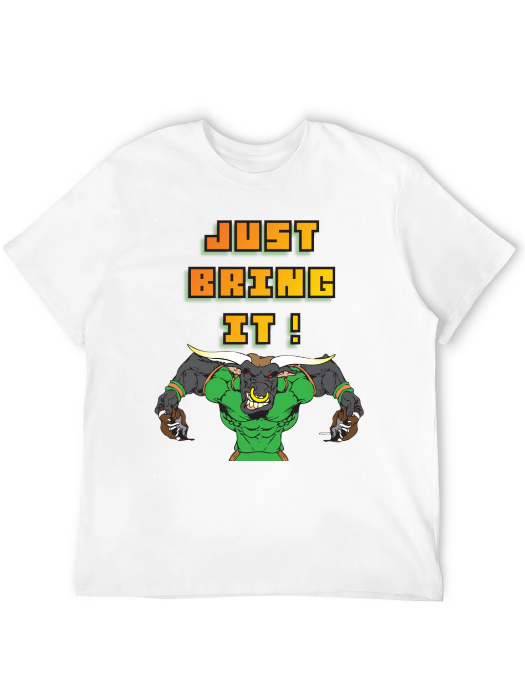 Just Bring It! Graphic Bull T-Shirt