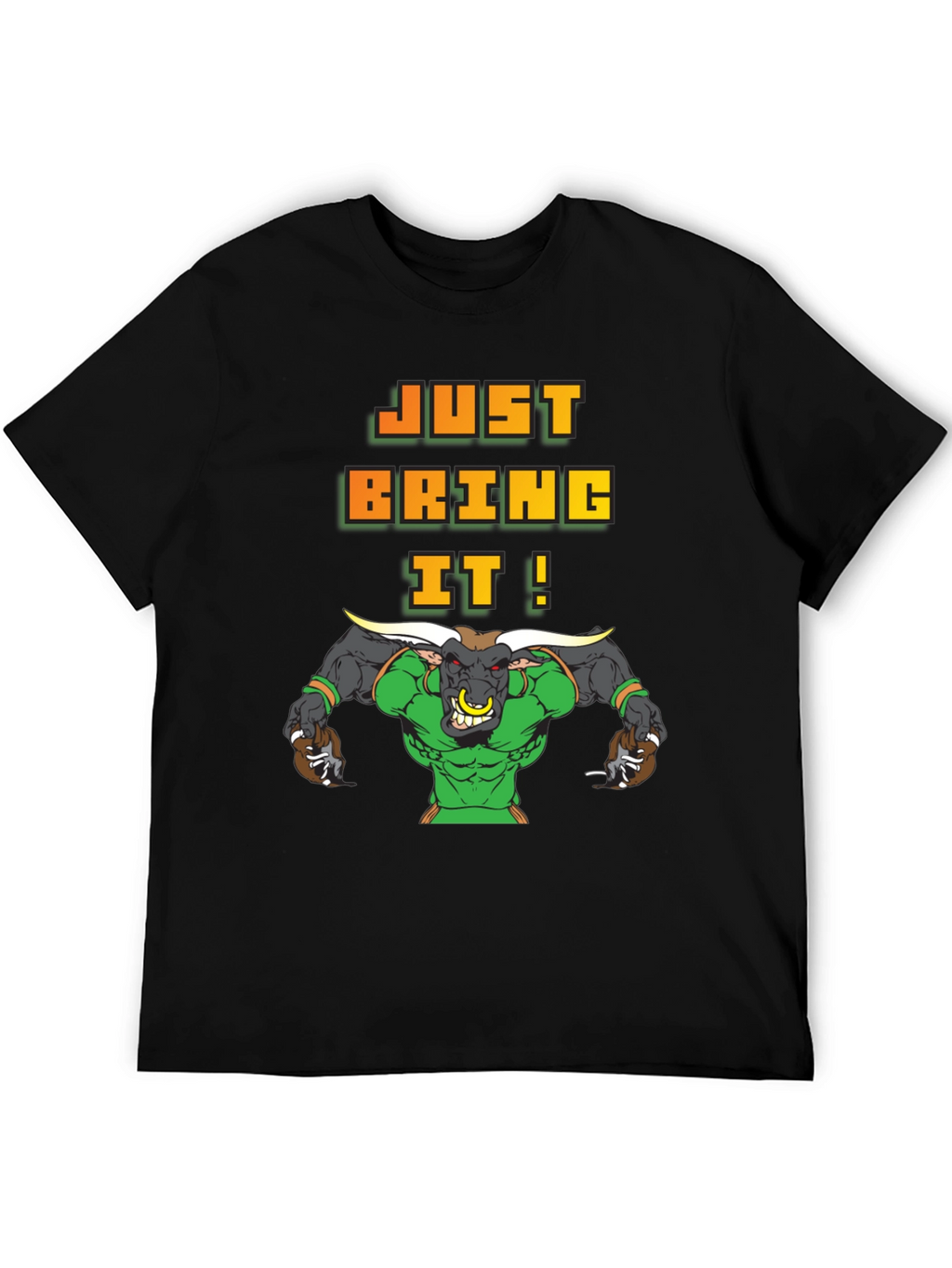 Just Bring It! Graphic Bull T-Shirt