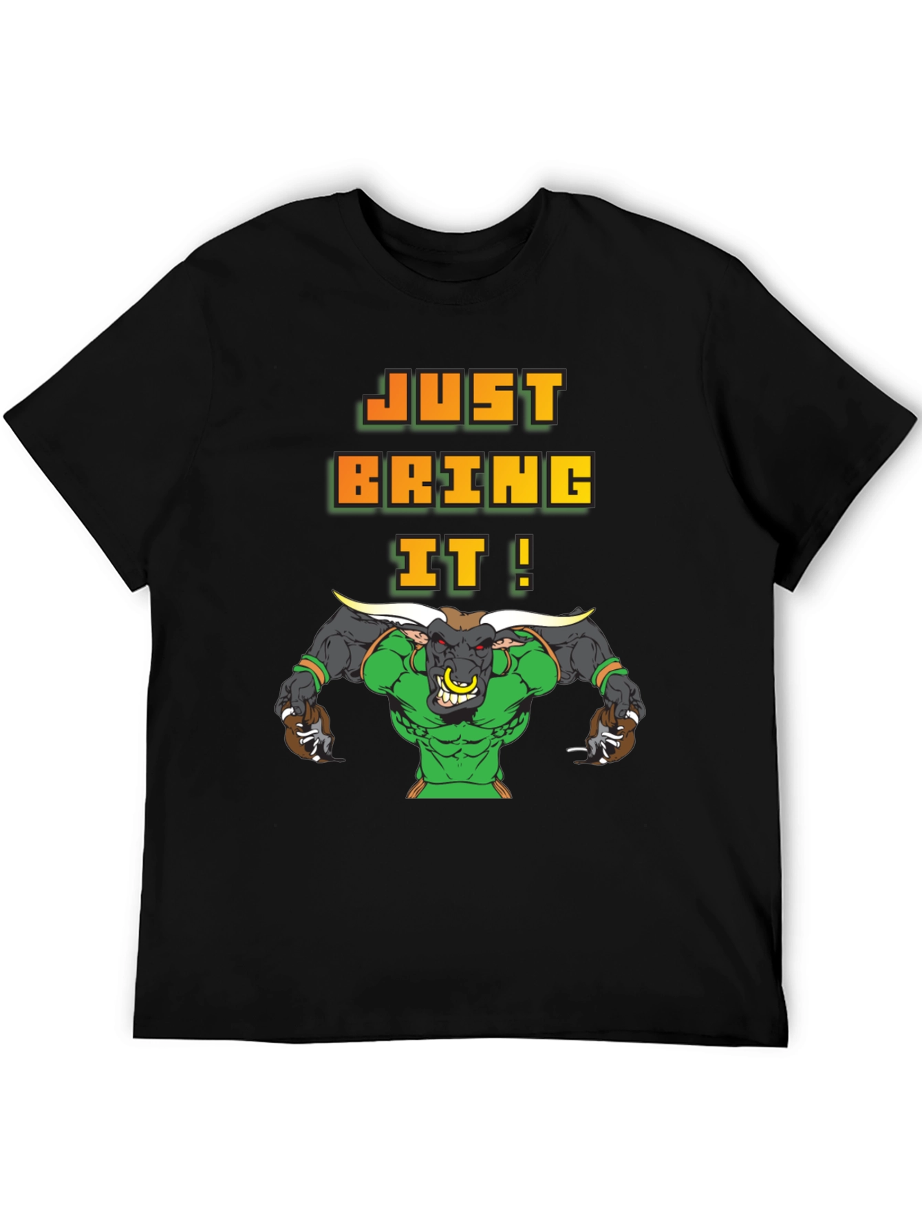 Just Bring It! Graphic Bull T-Shirt