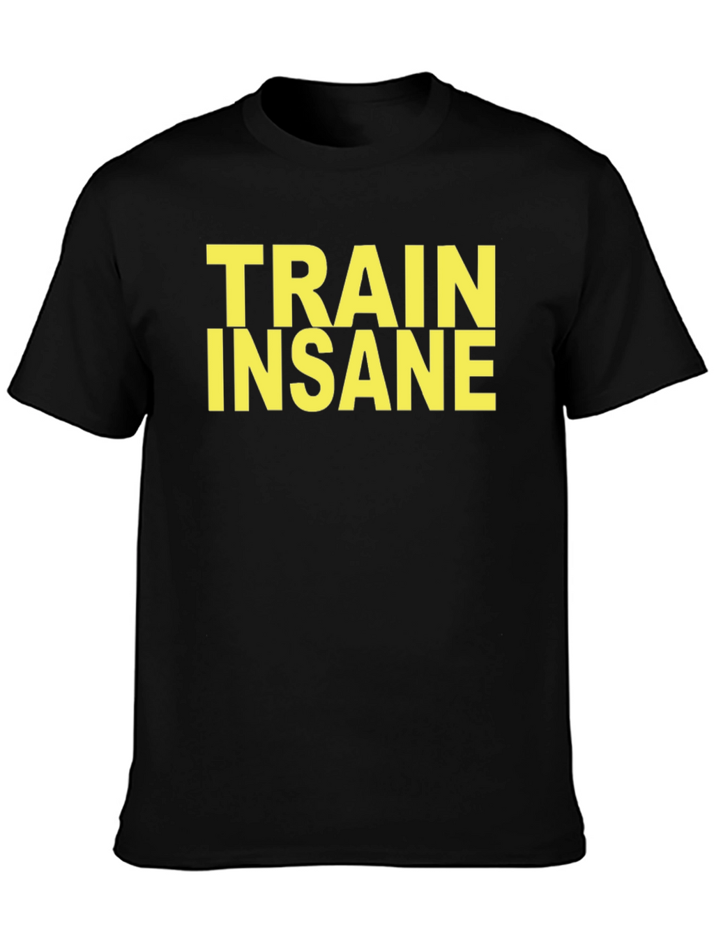 Train Insane Black T-Shirt