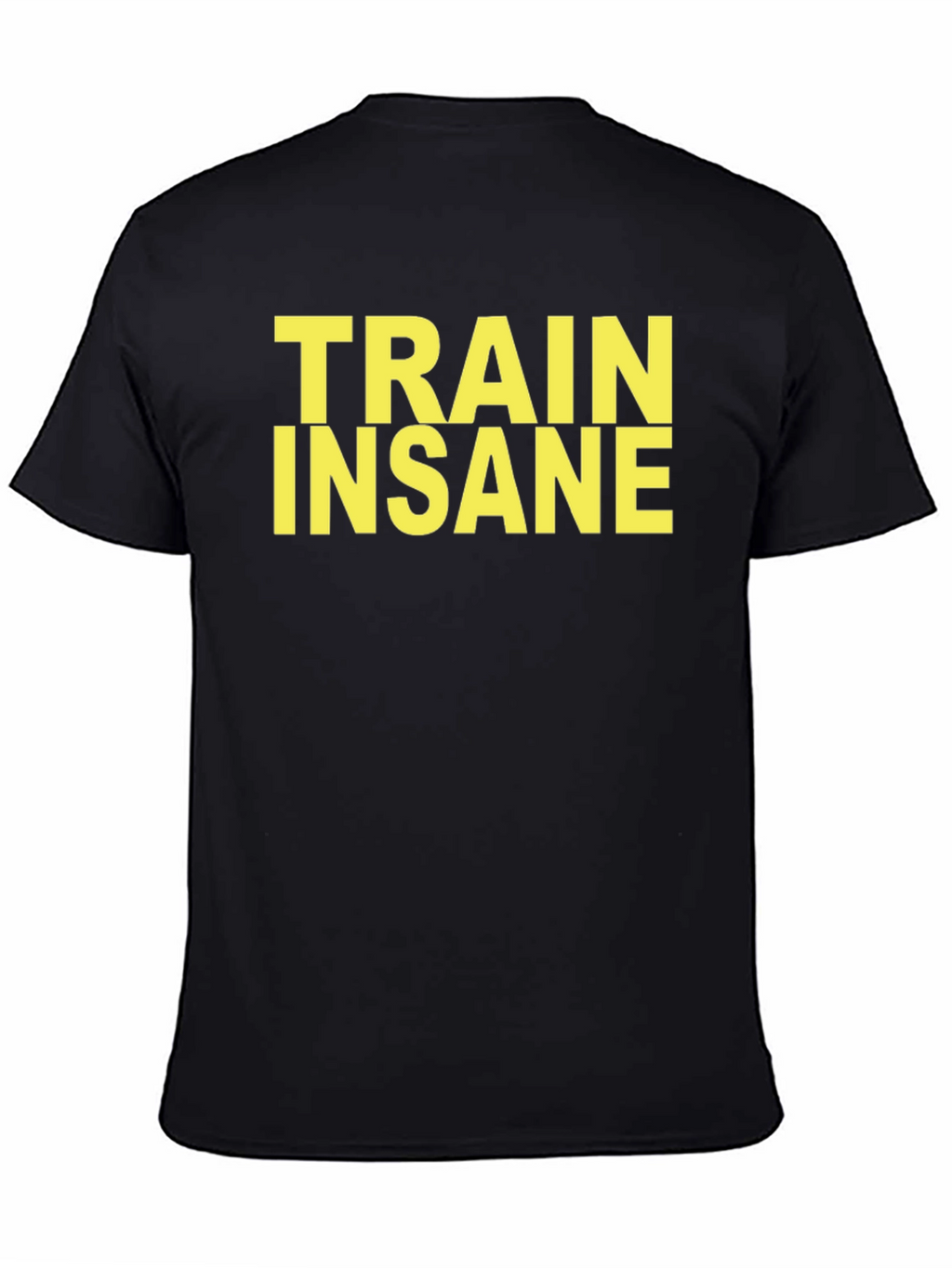 Train Insane Black T-Shirt