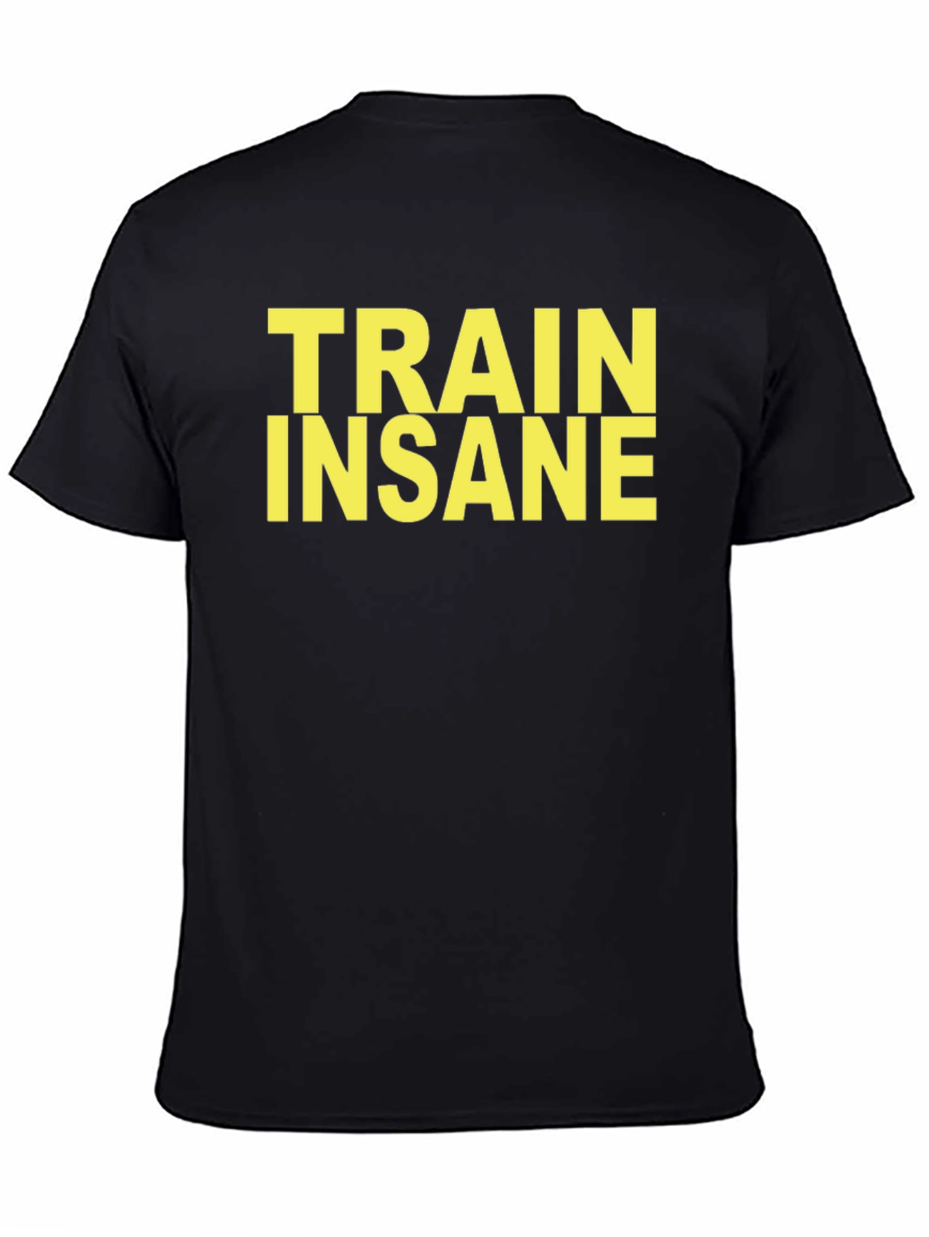 Train Insane Black T-Shirt