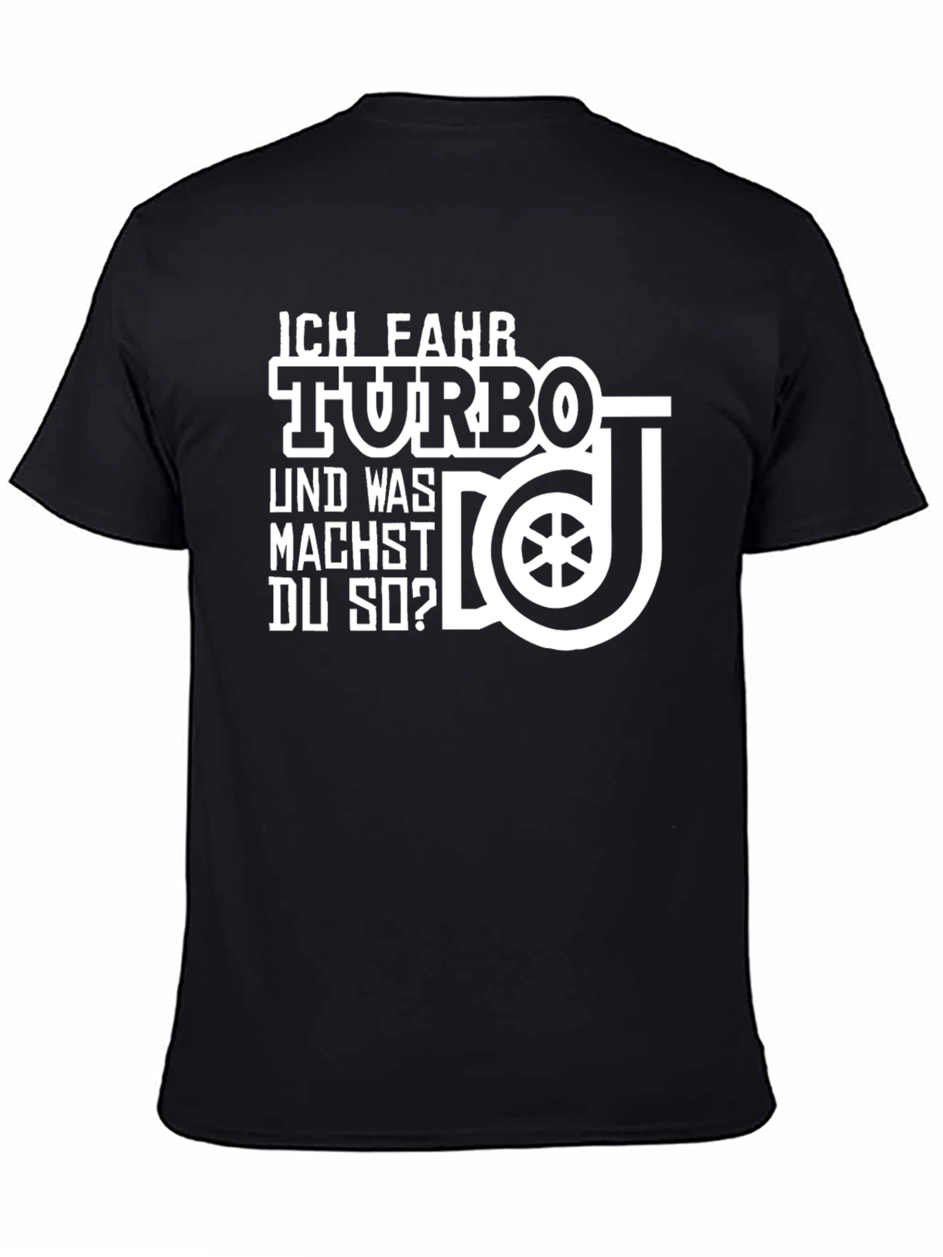 Ich Fahr Turbo T-Shirt