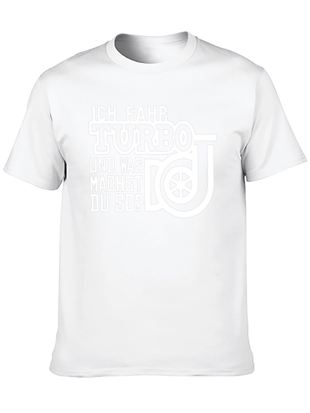 Ich Fahr Turbo T-Shirt