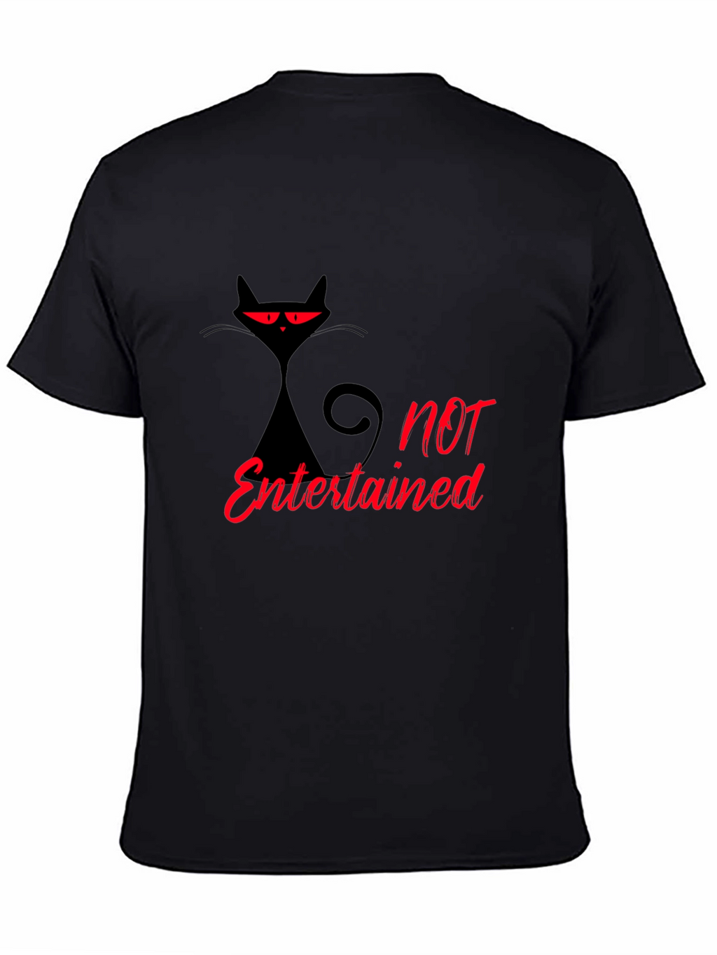 Not Entertained Black Cat Graphic T-Shirt